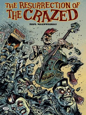 cover image of The Resurrection of the Crazed